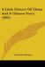 A Little History Of China And A Chinese Story (1895) by Alexander Brebner