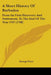 A Short History Of Barbados: From Its First Discovery And Settlement, To The End Of The Year 1767 (1768) by George Frere