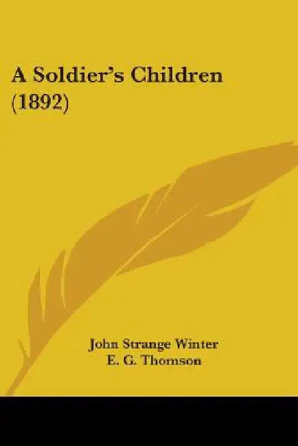 A Soldier's Children (1892) by John Strange Winter