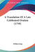A Translation Of A Late Celebrated Oration (1750) by William King