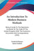 An Introduction To Modern Business Methods: Being A Guide To The Operations Incidental To The Trade Of The United Kingdom, With The Customary Document by Frederick Hooper, James Graham