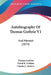 Autobiography Of Thomas Guthrie V1: And Memoir (1874) by Thomas Guthrie, David K. Guthrie, Charles J. Guthrie