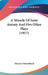 A Miracle Of Saint Antony And Five Other Plays (1917) by Maurice Maeterlinck