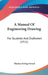 A Manual Of Engineering Drawing: For Students And Draftsmen (1911) by Thomas Ewing French