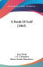 A Book Of Golf (1903) by James Braid, J. A. T. Bramston, Horace Gordon Hutchinson