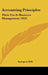 Accounting Principles: Their Use In Business Management (1921) by Spurgeon Bell