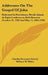 Addresses On The Gospel Of John: Delivered In Providence, Rhode Island, At Eight Conferences Held Between October 21, 1903 And May 11, 1904 (1906) by Charles Fremont Sitterly, Wilbert W. White, Clark S. Beardslee