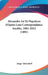 Alexandre Ier Et Napoleon D'Apres Leur Correspondance Inedite, 1801-1812 (1891) by Serge Tatistcheff