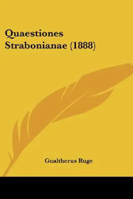 Quaestiones Strabonianae (1888) by Gualtherus Ruge