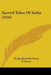 Sacred Tales Of India (1916) by Dwijendra Nath Neogi, P. Ghose