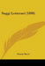 Saggi Letterari (1898) by Orazio Bacci