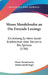 Moses Mendelssohn an Die Freunde Lessings: Ein Anhang Zu Herrn Jacobi Briefwechsel Uber Die Lehre Des Spinoza (1786) by Moses Mendelssohn, Johann Jakob Engel