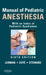 Manual of Pediatric Anesthesia: With an Index of Pediatric Syndromes by Jerrold Lerman, David Steward, Charles J. Cote