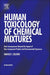Human Toxicology Of Chemical Mixtures by Harold Zeliger