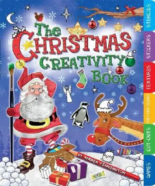The Christmas Creativity Book by Andrea Pinnington