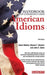 Handbook Of Commonly Used American Idioms by Adam Makkai