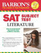 Barron'S Sat Subject Test Literature by Christina Myers-Shaffer M.Ed.