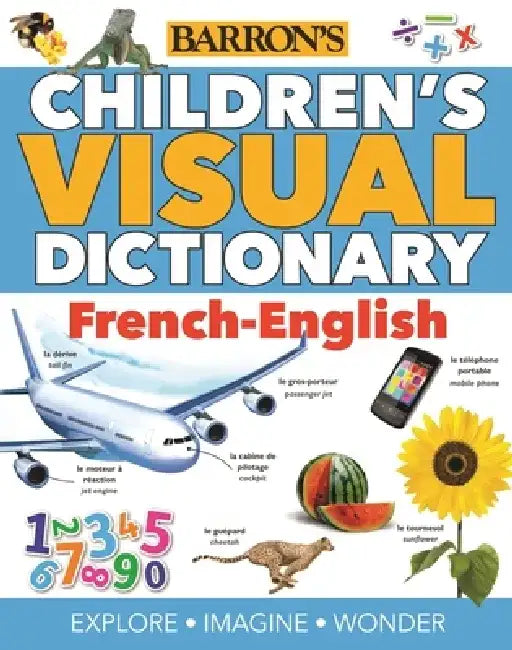 Children's Visual Dictionary: French-English by Barrons Educational Series