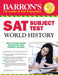 Barron'S Sat Subject Test World History  by M.A. Melega