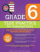 Grade 6 Test Practice for Common Core by Christine R. Gray