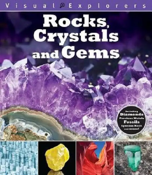 Rocks, Crystals, and Gems by Toby Reynolds