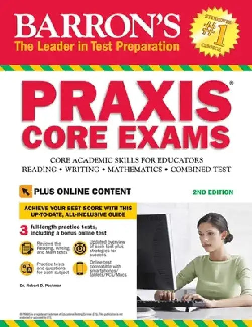 PRAXIS Core Exams: Core Academic Skills for Educators by Barron's Educational Series