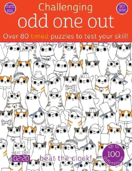 Odd One Out: Over 80 Timed Puzzles to Test Your Skill! by Elizabeth Golding