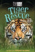 Tiger Rescue: True-Life Stories by Louisa Leaman