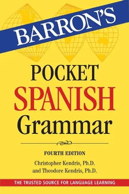 Spanish Grammar by Christopher Kendris