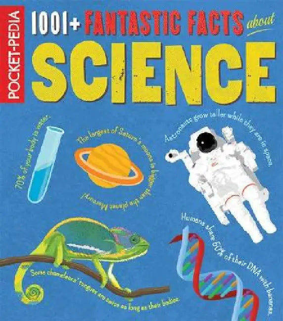 1001+ Fantastic Facts about Science by Dan Green