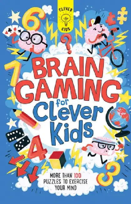 Brain Gaming for Clever Kids by Dr Gareth Moore