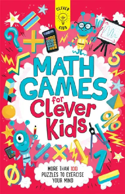 Math Games for Clever Kids by Dr Gareth Moore