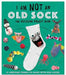 I Am Not a Sock by Carlton Publishing Group