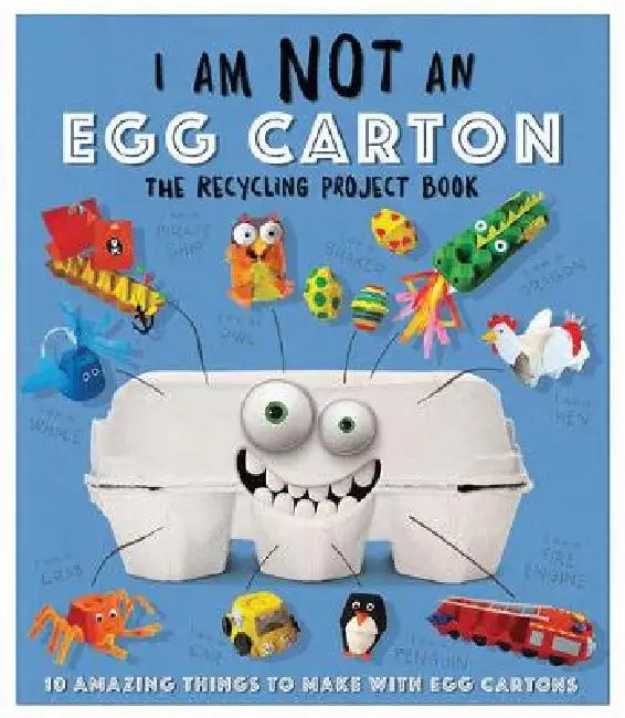 I Am Not an Egg Carton by Carlton Publishing Group