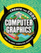Create the Code: Computer Graphics by Max Wainewright