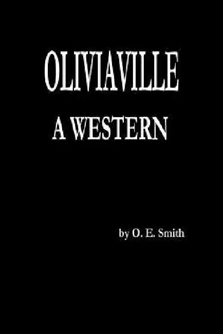 Oliviaville by O. E. Smith