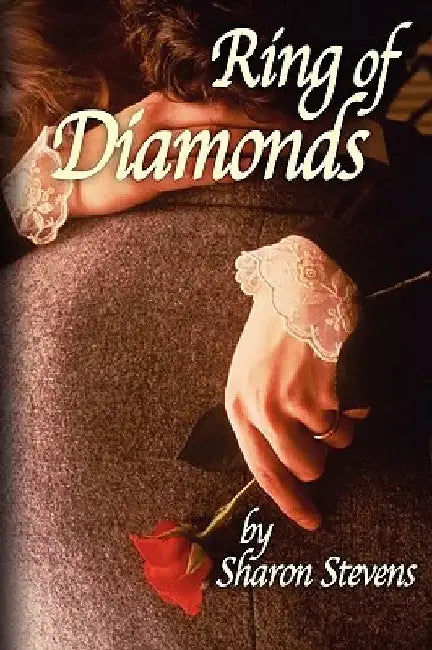 Ring Of Diamonds by Sharon Stevens