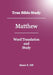 True Bible Study - Matthew by Maura K. Hill
