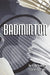 Badminton by Lenore C. Smith