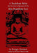 A Buddhist Bible: The Favorite Scriptures Of The Zen Buddhist Sect by Dwight Goddard