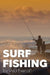 Surf Fishing by Vlad Evanoff
