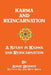 Karma And Reincarnation: A Study In Karma And Reincarnation by Annie Besant