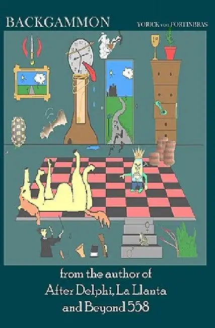 Backgammon by Yorick Von Fortinbras