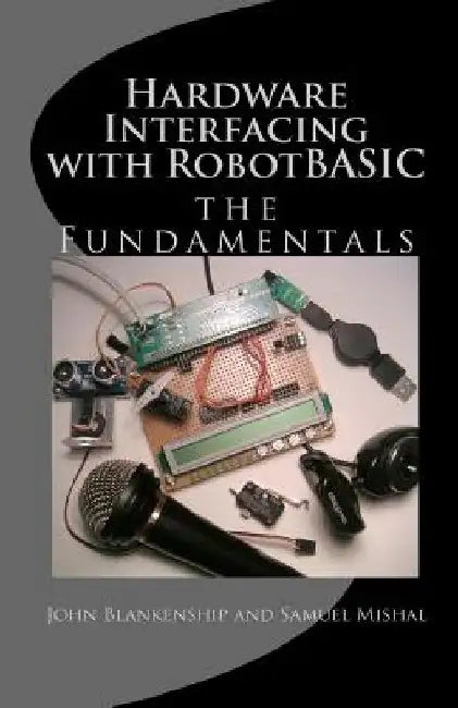 Hardware Interfacing with Robotbasic by Samuel Mishal