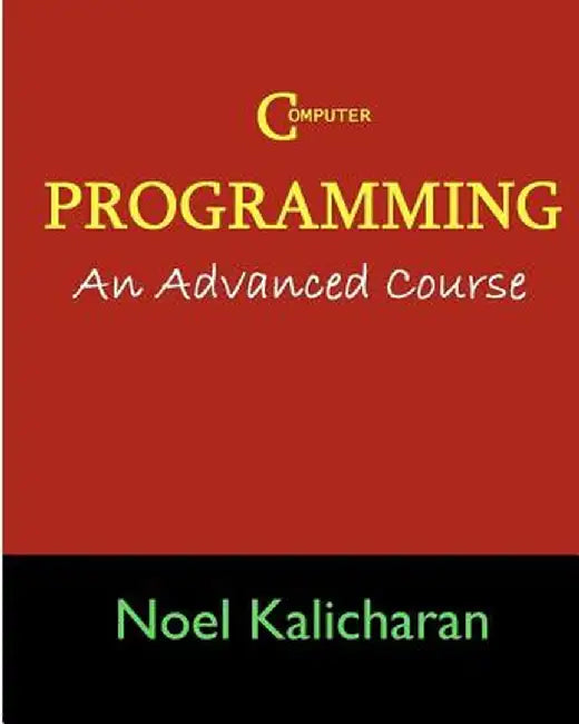 C Programming - An Advanced Course by Kalicharan