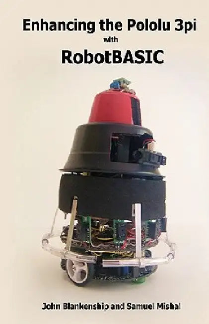 Enhancing the Pololu 3Pi with RobotBASIC by Samuel Mishal