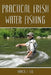 Practical Fresh Water Fishing by Francis E. Sell