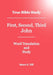 True Bible Study - First, Second, Third John by Maura K. Hill