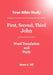 True Bible Study - First, Second, Third John by Maura K. Hill