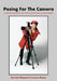 Posing For The Camera: A Professional Guide For The Creative Model, Director And Photographer by Lenore Meyer